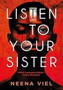 Listen to Your Sister image