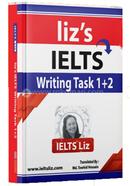 Liz’s IELTS WRITING TASK 1-2 – (Bangla Translated) image
