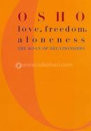 Love, Freedom and Aloneness image