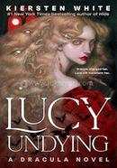 Lucy Undying: A Dracula Novel image