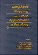 Lymphatic Mapping and Probe Applications in Oncology image