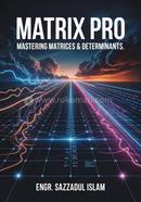 MATRIX Pro Mastering Matrices And Determinants image