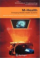 M-Health: Emerging Mobile Health Systems image