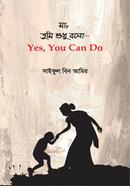 Ma, Tumi Shudu Bolo- Yes, You Can Do image