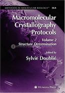 Macromolecular Crystallography Protocols image