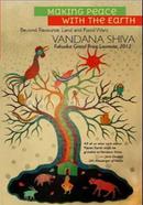 Making Peace With The Earth: Beyond Resource, Land And Food Wars image