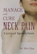 Manage and Cure Neck Pain Cervical Spondylosis image