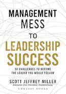 Management Mess To Leadership Success image