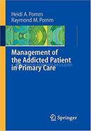 Management of the Addicted Patient in Primary Care image
