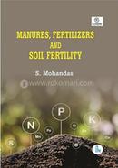 Manures, Fertilizers and Soil Fertility image