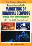 আর্থিক সেবা বাজারজাতকরণ (ব্যাংকিং ডিপ্লোমা গাইড) image