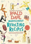Marvellously Revolting Recipes image