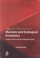 Marxism and Ecological Economics: Toward a Red and Green Political Economy image