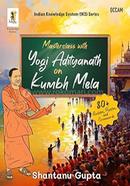 Masterclass with Yogi Adityanath on Kumbh Mela image