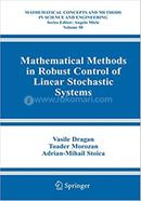 Mathematical Methods in Robust Control of Linear Stochastic Systems image