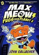 Max Meow Book 3: Pugs from Planet X image