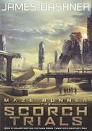 Maze Runner : The Scorch Trials
