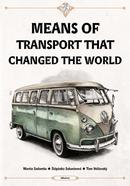 Means of Transport That Changed The World image