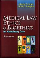Medical Law, Ethics, and Bioethics for Ambulatory Care image