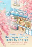 Meet Me at the Convenience Store by the Sea image