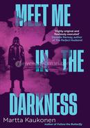 Meet Me in the Darkness image
