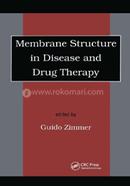 Membrane Structure in Disease and Drug Therapy image