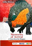 Memories of Arrival : A Voice from the Margins image