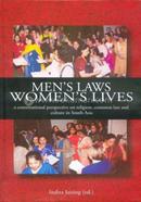 Men's Laws, Women's Lives: A Constitutional Perspective On Religion, Common Law And Culture In South Asia image