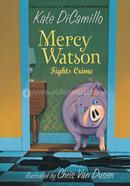 Mercy Watson Fights Crime: 3 image