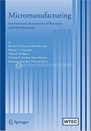 Micromanufacturing: International Research and Development image