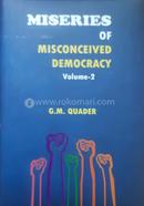Miseries Of Misconceived Democracy image
