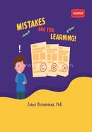 Mistakes Are For Learning