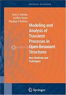 Modeling and Analysis of Transient Processes in Open Resonant Structures image