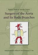 Modern Trends in Vascular Surgery: Surgery of the Aorta and its Body Branches image