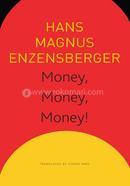 Money, Money, Money! image