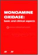 Monoamine Oxidase: Basic and Clinical Aspects image