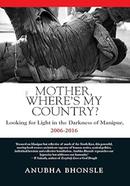 Mother, Where’s My Country? image