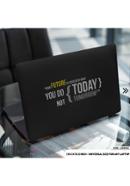 DDecorator Motivational Quote Laptop Sticker - (LSKN923)