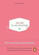 Mum, Tell Me Your Story image