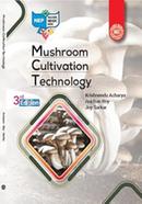 Mushroom Cultivation Technology : 3rd Edition image