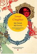My Friend, My Enemy: Essays, Reminiscences, Portraits image