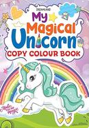 My Magical Unicorn Copy Colour Book image