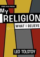 My Religion What I Believe image