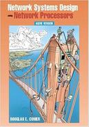 Network Systems Design With Network Processors, Agere Version image