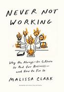 Never Not Working image