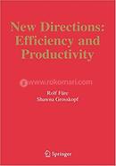 New Directions: Efficiency and Productivity image