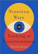 Nineteen Ways of Looking at Consciousness image