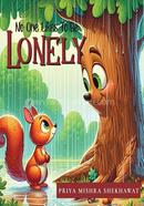 No One Likes to be Lonely image