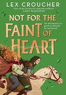 Not for the Faint of Heart image