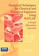 Numerical Techniques for Chemical and Biological Engineers Using MATLAB® image